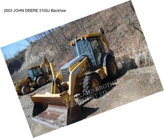 2003 JOHN DEERE 310SJ Backhoe