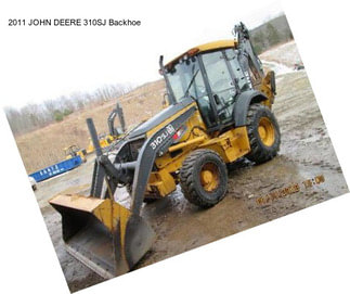 2011 JOHN DEERE 310SJ Backhoe