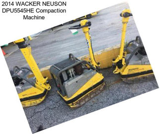 2014 WACKER NEUSON DPU5545HE Compaction Machine