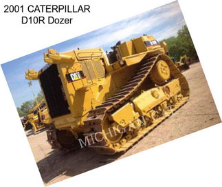 2001 CATERPILLAR D10R Dozer