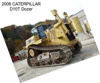 2006 CATERPILLAR D10T Dozer