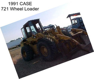 1991 CASE 721 Wheel Loader