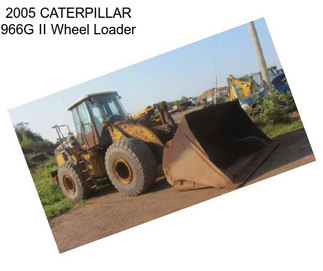 2005 CATERPILLAR 966G II Wheel Loader