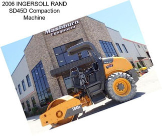 2006 INGERSOLL RAND SD45D Compaction Machine