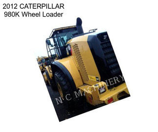 2012 CATERPILLAR 980K Wheel Loader