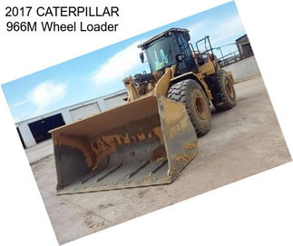 2017 CATERPILLAR 966M Wheel Loader