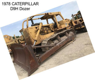 1978 CATERPILLAR D9H Dozer