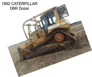 1992 CATERPILLAR D6R Dozer