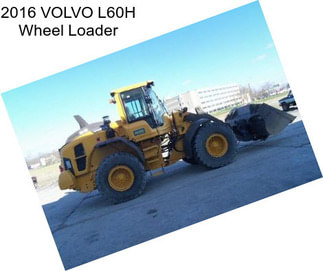 2016 VOLVO L60H Wheel Loader