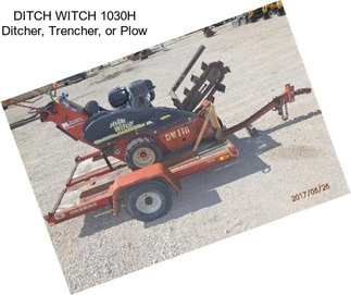 DITCH WITCH 1030H Ditcher, Trencher, or Plow