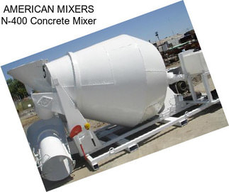 AMERICAN MIXERS N-400 Concrete Mixer