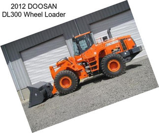 2012 DOOSAN DL300 Wheel Loader