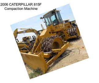 2006 CATERPILLAR 815F Compaction Machine