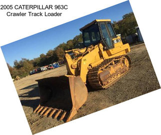 2005 CATERPILLAR 963C Crawler Track Loader