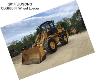 2014 LIUGONG CLG835 III Wheel Loader