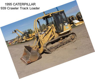 1995 CATERPILLAR 939 Crawler Track Loader