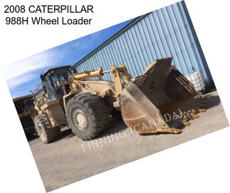 2008 CATERPILLAR 988H Wheel Loader