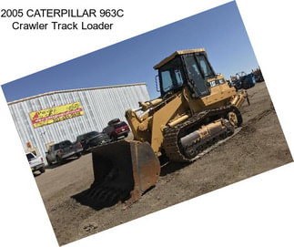 2005 CATERPILLAR 963C Crawler Track Loader