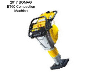 2017 BOMAG BT60 Compaction Machine