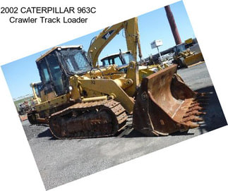 2002 CATERPILLAR 963C Crawler Track Loader