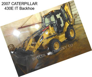 2007 CATERPILLAR 430E IT Backhoe