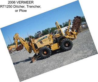 2006 VERMEER RT1250 Ditcher, Trencher, or Plow
