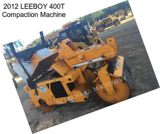 2012 LEEBOY 400T Compaction Machine