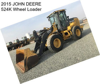 2015 JOHN DEERE 524K Wheel Loader