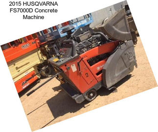 2015 HUSQVARNA FS7000D Concrete Machine