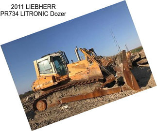 2011 LIEBHERR PR734 LITRONIC Dozer