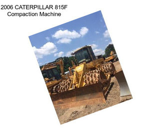 2006 CATERPILLAR 815F Compaction Machine