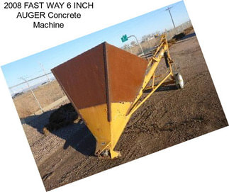 2008 FAST WAY 6 INCH AUGER Concrete Machine