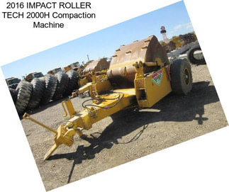 2016 IMPACT ROLLER TECH 2000H Compaction Machine