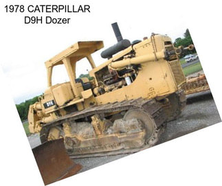 1978 CATERPILLAR D9H Dozer