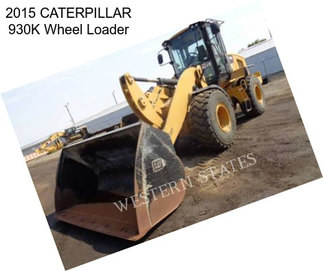 2015 CATERPILLAR 930K Wheel Loader