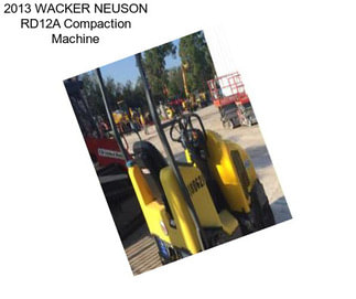 2013 WACKER NEUSON RD12A Compaction Machine