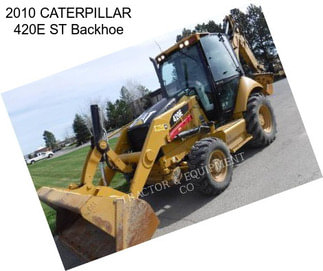 2010 CATERPILLAR 420E ST Backhoe