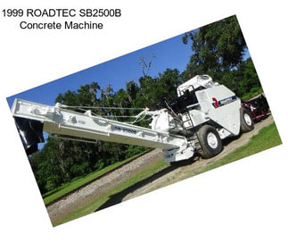 1999 ROADTEC SB2500B Concrete Machine