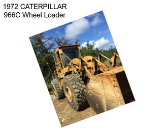 1972 CATERPILLAR 966C Wheel Loader