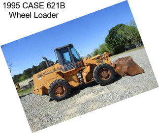 1995 CASE 621B Wheel Loader