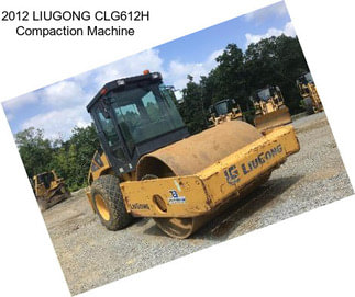 2012 LIUGONG CLG612H Compaction Machine