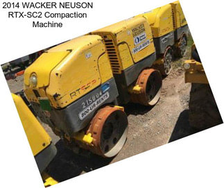 2014 WACKER NEUSON RTX-SC2 Compaction Machine