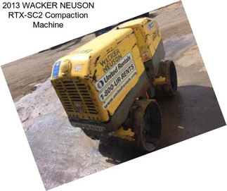 2013 WACKER NEUSON RTX-SC2 Compaction Machine