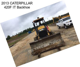 2013 CATERPILLAR 420F IT Backhoe