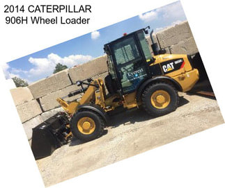 2014 CATERPILLAR 906H Wheel Loader