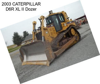 2003 CATERPILLAR D6R XL II Dozer