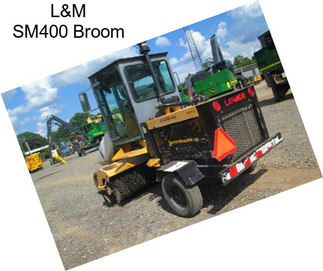 L&M SM400 Broom