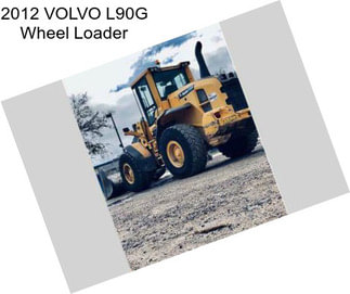 2012 VOLVO L90G Wheel Loader