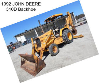 1992 JOHN DEERE 310D Backhoe