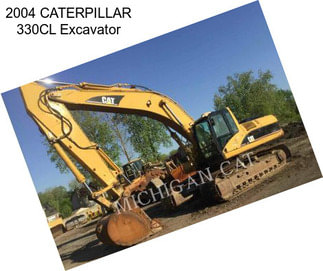 2004 CATERPILLAR 330CL Excavator